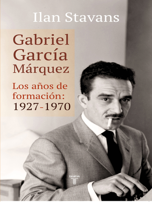 Title details for Gabriel García Márquez by Ilan Stavans - Wait list
